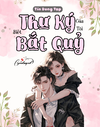 Thư Ký Của Tôi Biết Bắt Quỷ