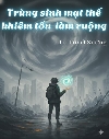 Trọng Sinh Mạt Thế Khiêm Tốn ...