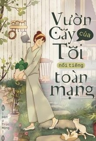 Vườn Cây Của Tôi Nổi Tiếng Toàn Mạng