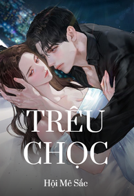 Trêu Chọc (H)