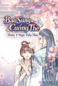 Bạo Sủng Cuồng Thê: Thần Y Ngũ Tiểu Thư