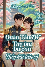 Vợ Lính Thời 70: Tay Ôm Ba Con, Tay Hái Tiền Tỷ