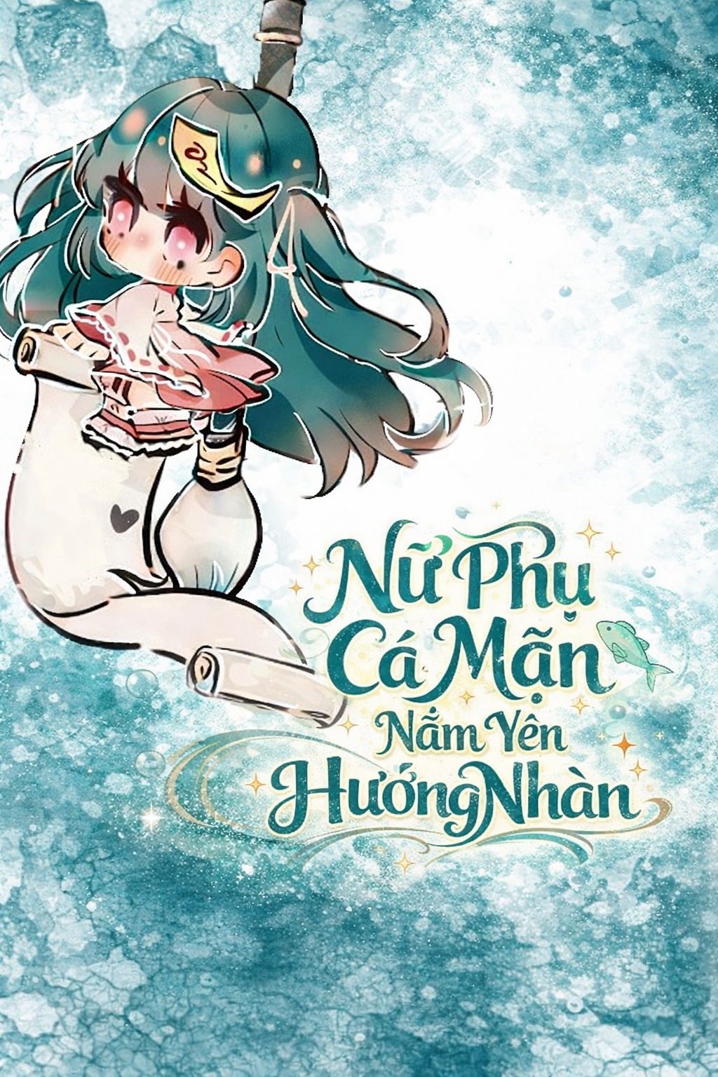 Nữ Phụ Cá Mặn Nằm Yên Hưởng Nhàn